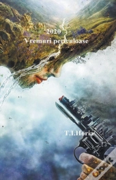 2020 Vremuri Periculoase