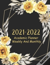 2021-2022 Academic Planner Weekly And Monthly