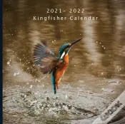 2021 - 2022 Kingfisher Calendar