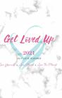 2021 Get Loved Up Planner - Preview