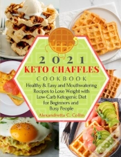 Capa do artigo 2021 Keto Chaffles Cookbook