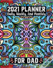 Capa do artigo 2021 Planner Daily Weekly And Monthly For Dad