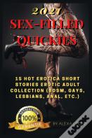 2021 Sex-Filled Quickies