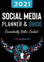 2021 Social Media Planner And Guide - Consistently Better Content - Preview