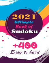 2021 Ultimate Book Of Sudoku