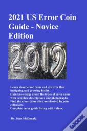 2021 Us Error Coin Guide - Novice Edition