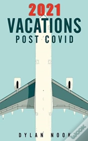 Capa do artigo 2021 Vacations Post-Covid