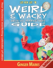 Capa do artigo 2021 Weird & Wacky Holiday Marketing Guide