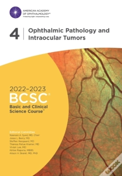 Capa do artigo 2022-2023 Basic And Clinical Science Course, Section 04: Ophthalmic Pathology And Intraocular Tumors Print