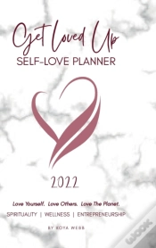 Capa do artigo 2022 Get Loved Up Self Love Planner