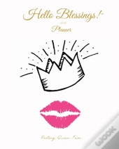 2022 Hello Blessings! Planner  Royalty E