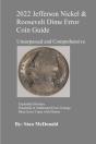 2022 Jefferson Nickel And Roosevelt Dime Error Coin Guide - Preview