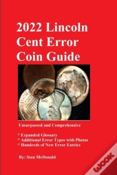 2022 Lincoln Cent Error Coin Guide
