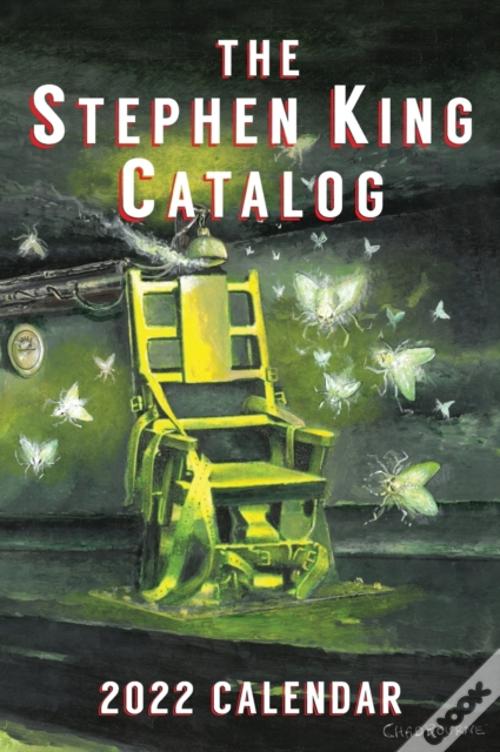 2022 Stephen King Catalog Calendar Steph de Dave Hinchberger