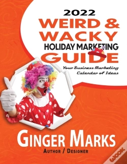 Capa do artigo 2022 Weird & Wacky Holiday Marketing Guide