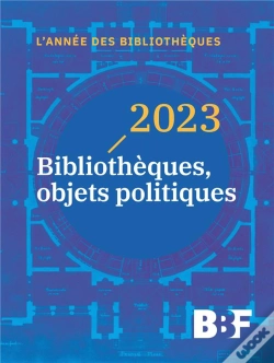 Capa do artigo 2023 : Bibliothèques, Objets Politiques