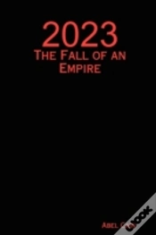 Capa do artigo 2023: The Fall Of An Empire