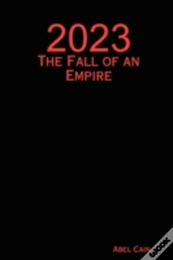 Capa do artigo 2023: The Fall Of An Empire