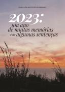 2023: Um Ano de Muitas Memórias e de Algumas Sentenças