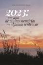 2023: Um Ano de Muitas Memórias e de Algumas Sentenças - Preview