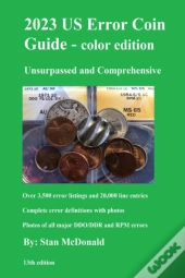 2023 Us Error Coin Guide - Color Edition