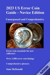2023 Us Error Coin Guide - Novice Edition