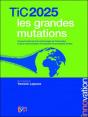 2025, Les Grandes Mutations - Preview
