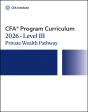 2026 Cfa Program Curriculum Level Iii Private Wealth Pathway Box Set - Preview