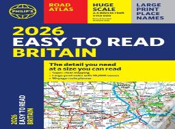 2026 Philip'S Easy To Read Road Atlas Of Britain