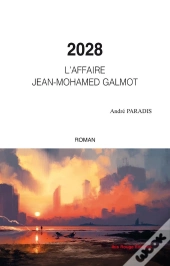 2028 L'Affaire Jean-Mohamed Galmot