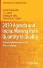 2030 Agenda And India: Moving From Quantity To Quality - Preview