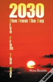 Capa do artigo 2030 / Five From The Bay