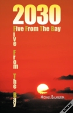 Capa do artigo 2030 / Five From The Bay