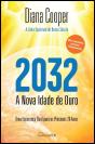 2032: A Nova Idade de Ouro - Preview
