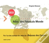 2033  Atlas Des Futurs Du Monde