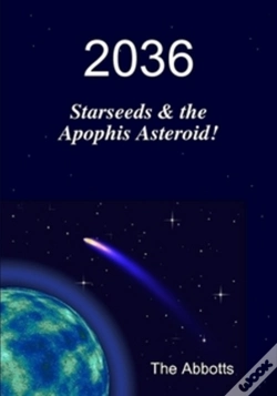 Capa do artigo 2036 - Starseeds & The Apophis Asteroid!