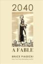 2040: A Fable - Preview
