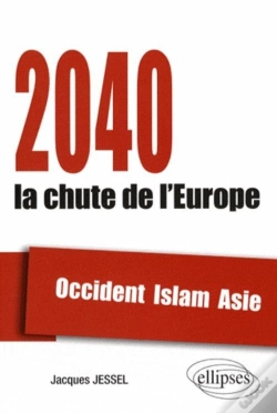 Capa do artigo 2040, La Chute De L'Europe. Occident, Islam, Asie