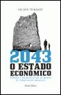 2043: O Estado Económico - Preview