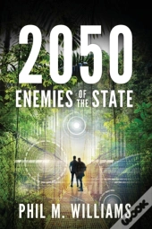 2050: Enemies Of The State  Book 4