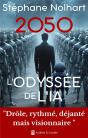 2050, L'Odyssée De L'Ia - Preview