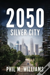 Capa do artigo 2050: Silver City  Book 3