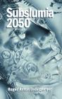 2050 Subslumia - Preview