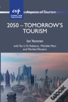 2050 - Tomorrow'S Tourism