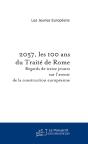 2057, Les 100 Ans Du Traité De Rome - Preview