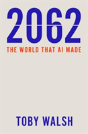 2062: The World That Ai Made - Preview