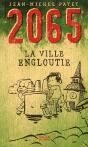 2065 ; La Ville Engloutie - Preview