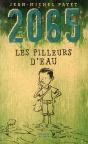 2065 ; Les Pilleurs D'Eau - Preview