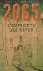 2065 T.3 ; L'Empreinte Des Rêves - Preview