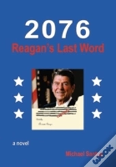 2076-Reagan'S Last Word